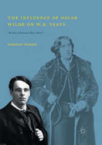 The Influence of Oscar Wilde on W.B. Yeats : 'An Echo of Someone Else's Music'