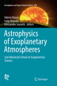Astrophysics of Exoplanetary Atmospheres : 2nd Advanced School on Exoplanetary Science (Astrophysics and Space Science Library) （Softcover Reprint of the Original 1st 2018）