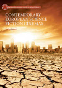 Contemporary European Science Fiction Cinemas (Palgrave European Film and Media Studies)