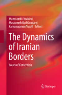 The Dynamics of Iranian Borders : Issues of Contention