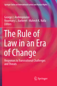 The Rule of Law in an Era of Change : Responses to Transnational Challenges and Threats (Springer Series on International Justice and Human Rights)