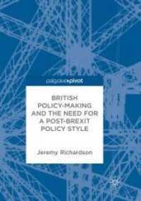 British Policy-making and the Need for a Post-brexit Policy Style （Reprint）