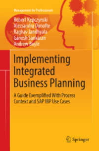 Implementing Integrated Business Planning : A Guide Exemplified with Process Context and SAP IBP Use Cases (Management for Professionals)