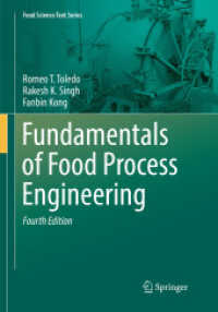Fundamentals of Food Process Engineering (Food Science Text Series) （4TH）
