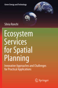 Ecosystem Services for Spatial Planning : Innovative Approaches and Challenges for Practical Applications (Green Energy and Technology)