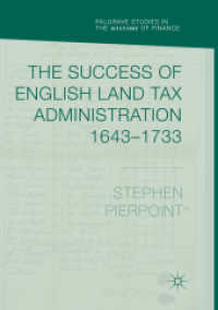 The Success of English Land Tax Administration 1643-1733 (Palgrave Studies in the History of Finance)