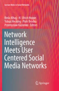 Network Intelligence Meets User Centered Social Media Networks (Lecture Notes in Social Networks)