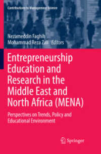Entrepreneurship Education and Research in the Middle East and North Africa (MENA) : Perspectives on Trends, Policy and Educational Environment (Contributions to Management Science)