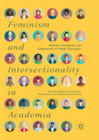Feminism and Intersectionality in Academia : Women's Narratives and Experiences in Higher Education