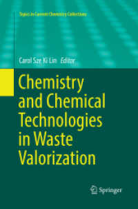 Chemistry and Chemical Technologies in Waste Valorization (Topics in Current Chemistry Collections)