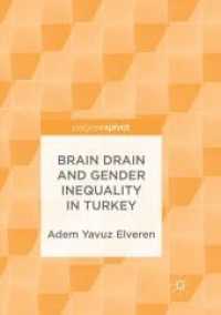 Brain Drain and Gender Inequality in Turkey （Reprint）