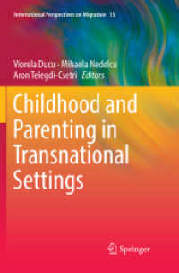 Childhood and Parenting in Transnational Settings (International Perspectives on Migration)