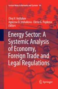 Energy Sector: a Systemic Analysis of Economy, Foreign Trade and Legal Regulations (Lecture Notes in Networks and Systems)