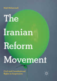 The Iranian Reform Movement : Civil and Constitutional Rights in Suspension