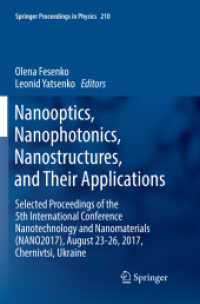 Nanooptics, Nanophotonics, Nanostructures, and Their Applications : Selected Proceedings of the 5th International Conference Nanotechnology and Nanomaterials (NANO2017), August 23-26, 2017, Chernivtsi, Ukraine (Springer Proceedings in Physics)