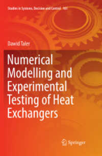 Numerical Modelling and Experimental Testing of Heat Exchangers (Studies in Systems, Decision and Control)