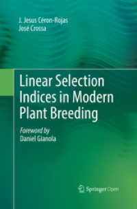 Linear Selection Indices in Modern Plant Breeding