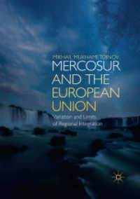 MERCOSUR and the European Union : Variation and Limits of Regional Integration