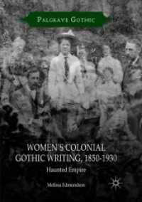 Women's Colonial Gothic Writing, 1850-1930 : Haunted Empire (Palgrave Gothic)