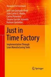 Just in Time Factory : Implementation through Lean Manufacturing Tools (Management for Professionals)