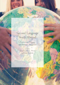 Second Language Study Abroad : Programming, Pedagogy, and Participant Engagement