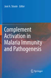Complement Activation in Malaria Immunity and Pathogenesis