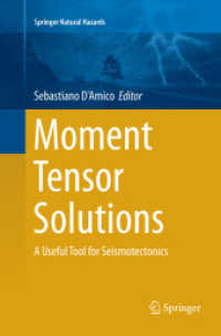 Moment Tensor Solutions : A Useful Tool for Seismotectonics (Springer Natural Hazards)