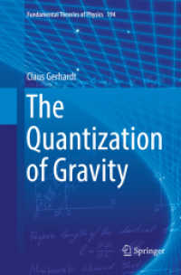 The Quantization of Gravity (Fundamental Theories of Physics)