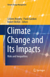 Climate Change and Its Impacts : Risks and Inequalities (Climate Change Management)