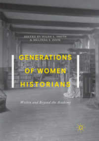 Generations of Women Historians : Within and Beyond the Academy