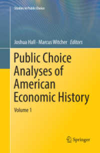 Public Choice Analyses of American Economic History : Volume 1 (Studies in Public Choice)