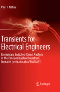 Transients for Electrical Engineers : Elementary Switched-Circuit Analysis in the Time and Laplace Transform Domains (with a touch of MATLAB®)