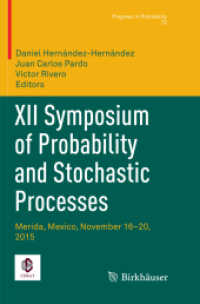 XII Symposium of Probability and Stochastic Processes : Merida, Mexico, November 16-20, 2015 (Progress in Probability)