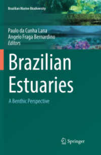 Brazilian Estuaries : A Benthic Perspective (Brazilian Marine Biodiversity)