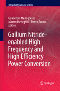 Gallium Nitride-enabled High Frequency and High Efficiency Power Conversion (Integrated Circuits and Systems)