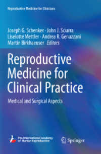Reproductive Medicine for Clinical Practice : Medical and Surgical Aspects (Reproductive Medicine for Clinicians)