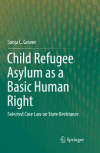 Child Refugee Asylum as a Basic Human Right : Selected Case Law on State Resistance