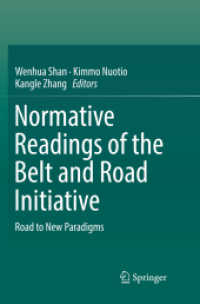 Normative Readings of the Belt and Road Initiative : Road to New Paradigms