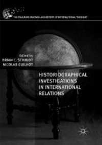 Historiographical Investigations in International Relations (The Palgrave Macmillan History of International Thought)