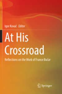 At His Crossroad : Reflections on the Work of France Bučar