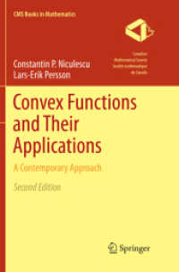 Convex Functions and Their Applications : A Contemporary Approach (Cms Books in Mathematics) （2ND）
