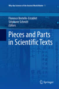Pieces and Parts in Scientific Texts (Why the Sciences of the Ancient World Matter)