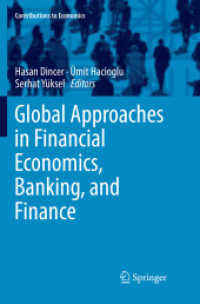 Global Approaches in Financial Economics, Banking, and Finance (Contributions to Economics)