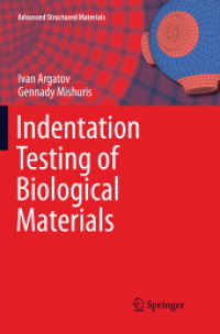 Indentation Testing of Biological Materials (Advanced Structured Materials)
