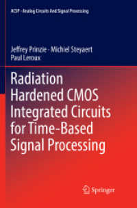 Radiation Hardened CMOS Integrated Circuits for Time-Based Signal Processing (Analog Circuits and Signal Processing)