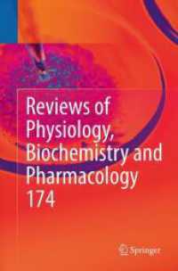 Reviews of Physiology, Biochemistry and Pharmacology Vol. 174 (Reviews of Physiology, Biochemistry and Pharmacology)