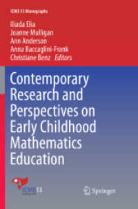 Contemporary Research and Perspectives on Early Childhood Mathematics Education (Icme-13 Monographs)
