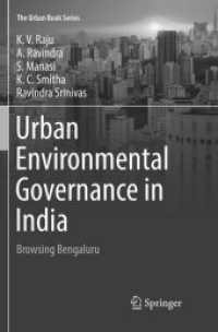 Urban Environmental Governance in India : Browsing Bengaluru (The Urban Book Series)