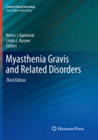 Myasthenia Gravis and Related Disorders (Current Clinical Neurology) （3RD）