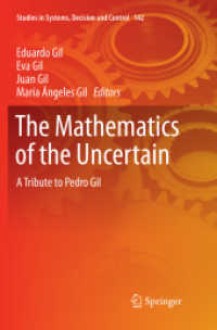 The Mathematics of the Uncertain : A Tribute to Pedro Gil (Studies in Systems, Decision and Control)